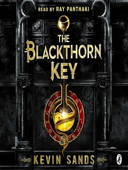 Title details for The Blackthorn Key by Kevin Sands - Available